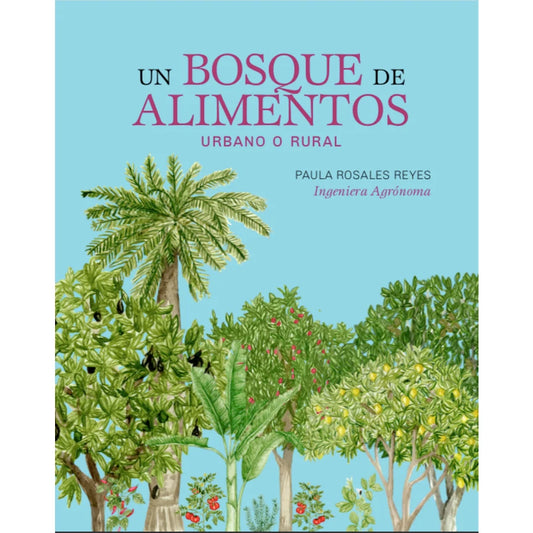 Libro "Un Bosque de Alimentos"